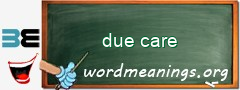 WordMeaning blackboard for due care